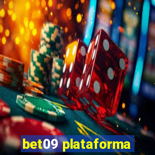 bet09 plataforma